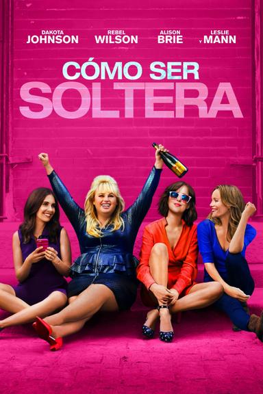 Cómo ser soltera