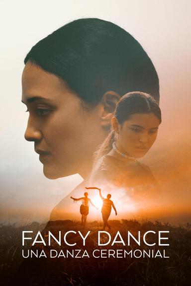 Fancy Dance: Una danza ceremonial